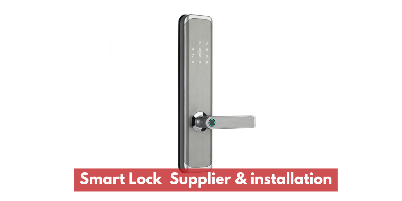 Smart Lock  Supplier & Installation In Malaysia